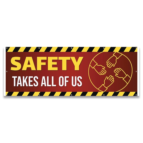 Signmission Safety Takes All of Us Banner Concession Stand Food Truck Single Sided, 120" H, B-120-30147 B-120-30147 - main